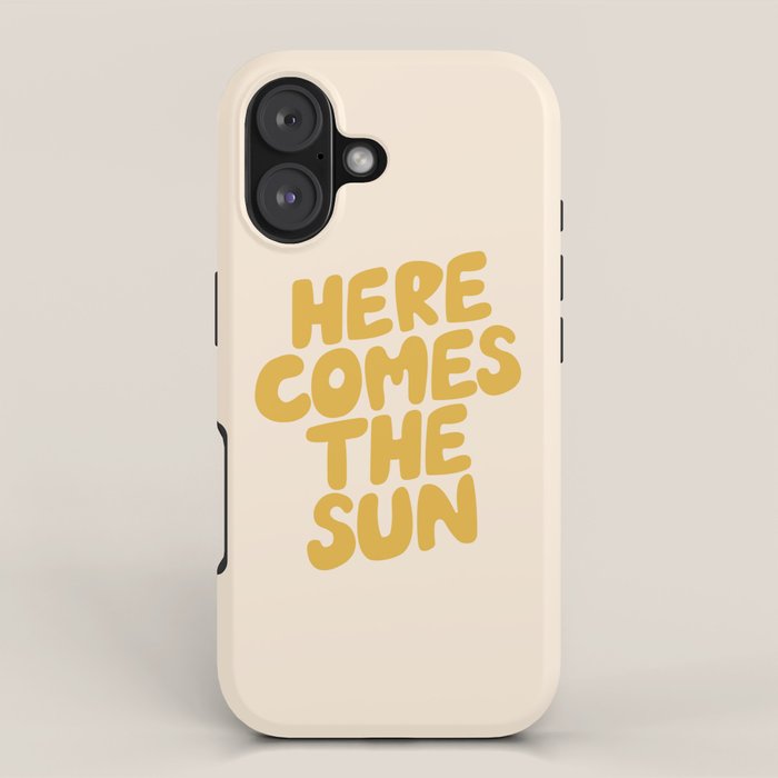 Here Comes the Sun iPhone Case Gallery Image 1