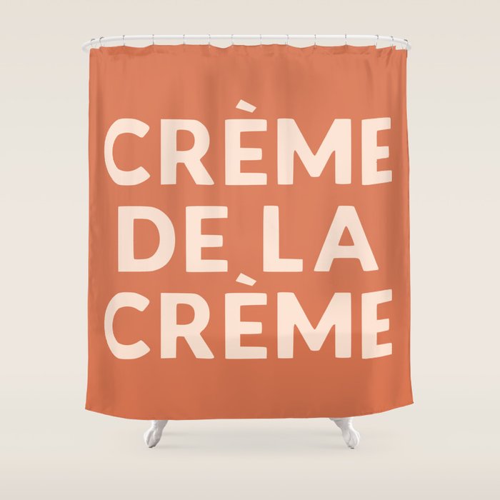 Creme de la Creme French Retro Hand Lettering Shower Curtain Gallery Image 1