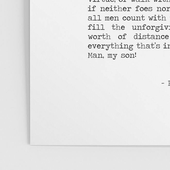 If by Rudyard Kipling famous book poem quote, if you can keep your hear when all about you are loosing theirs, you'll be a man. Poster Gallery Image 3