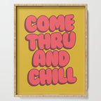 Come Thru And Chill Serving Tray Gallery Image 1