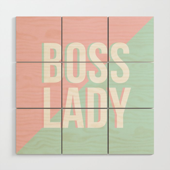Boss Lady - Pastel Pink and Aqua #bosslady #society6 #typography Wood Wall Art Gallery Image 1