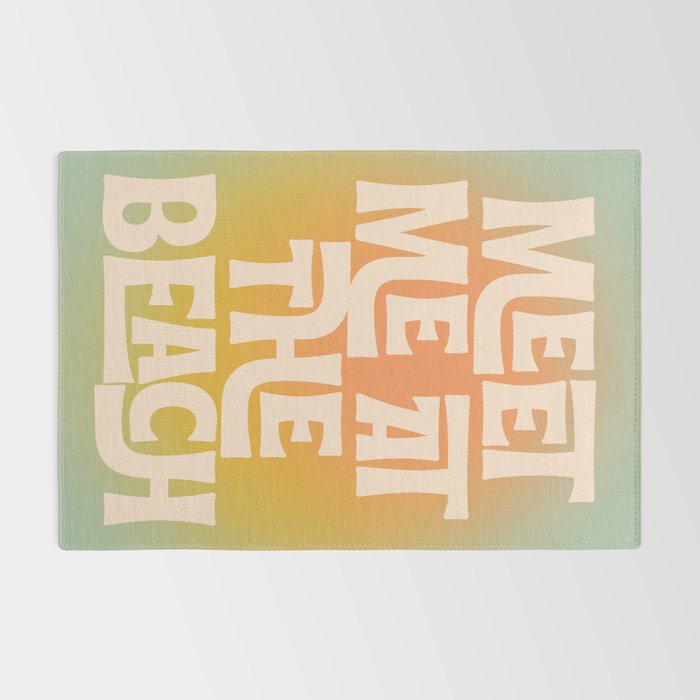 Meet Me At The Beach - Modern Typography Print Rug Gallery Image 2