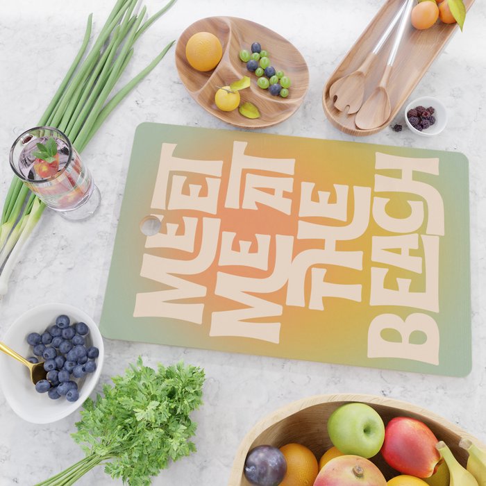 Meet Me At The Beach - Modern Typography Print Cutting Board Gallery Image 2