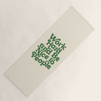 Work Hard and Be Nice to People typography in green Yoga Mat Gallery Image 1