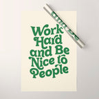 Work Hard and Be Nice to People typography in green Wrapping Paper Gallery Image 1