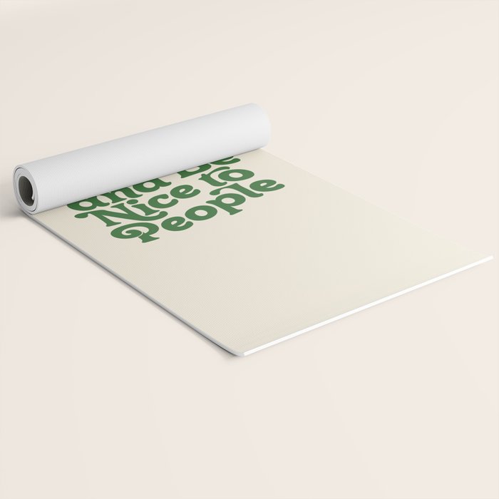 Work Hard and Be Nice to People typography in green Yoga Mat Gallery Image 2