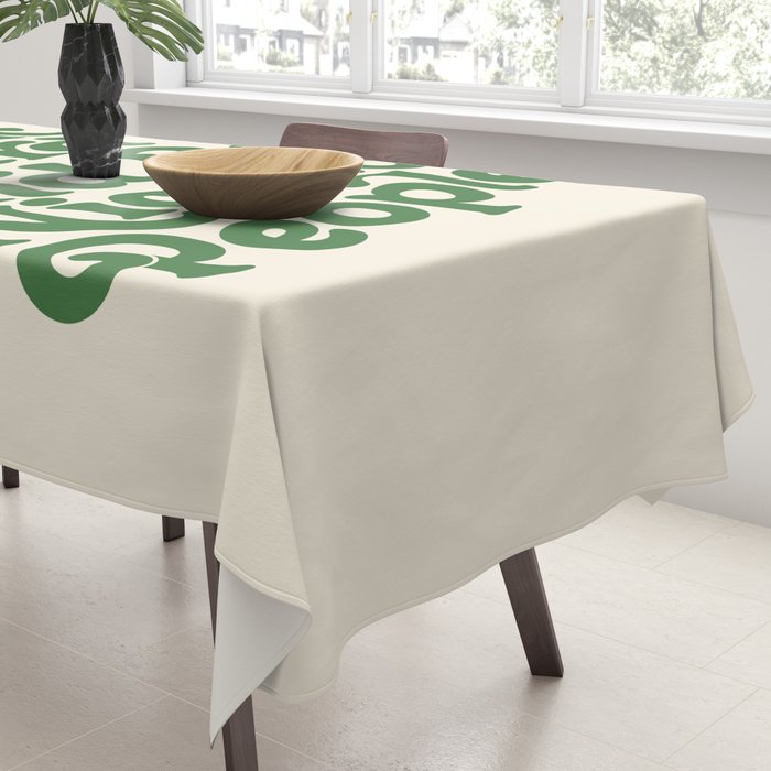 Work Hard and Be Nice to People typography in green Tablecloth Gallery Image 3