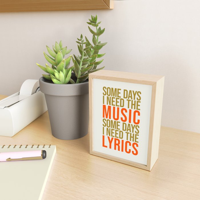Some Days I Need The Music Mini Art Print Gallery Image 2