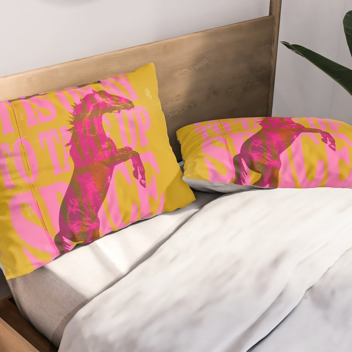 Take Up Space Pillow Sham Gallery Image 2