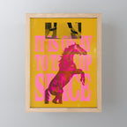 Take Up Space Mini Art Print Gallery Image 1