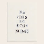 Be kind to your mind / Daily Reminder #5 Poster Gallery Image 4
