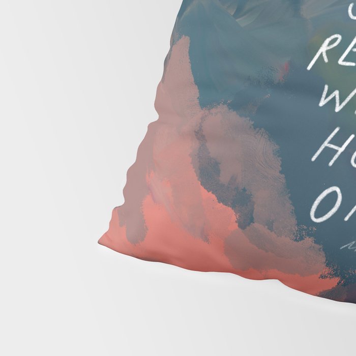 "Your Story Of Resilience Will Stir Up Hope In Others." Pillow Sham Gallery Image 4