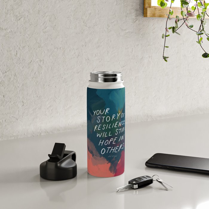 "Your Story Of Resilience Will Stir Up Hope In Others." Water Bottle Gallery Image 5
