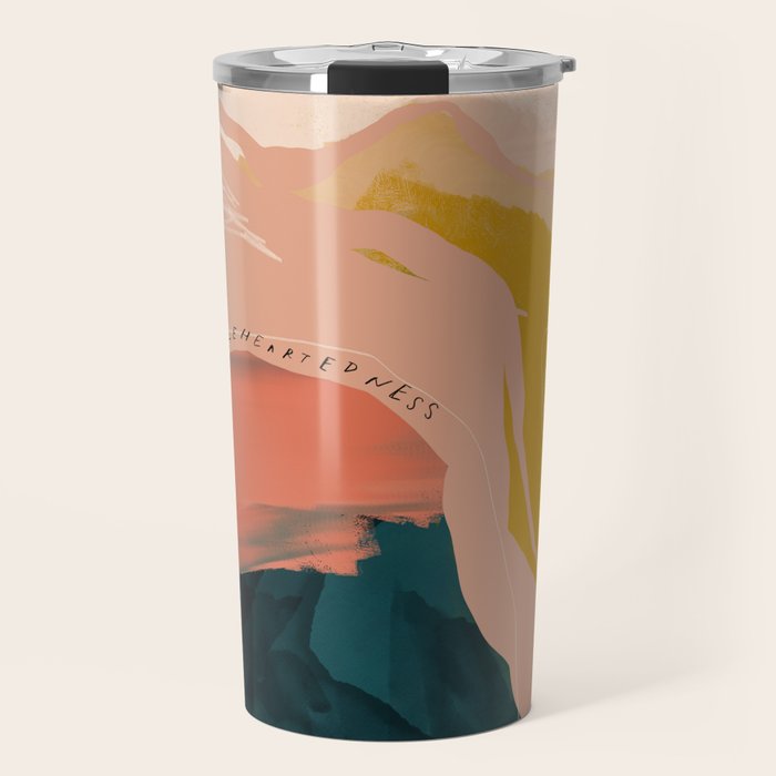 "Wholeheartedness" Travel Mug Gallery Image 1