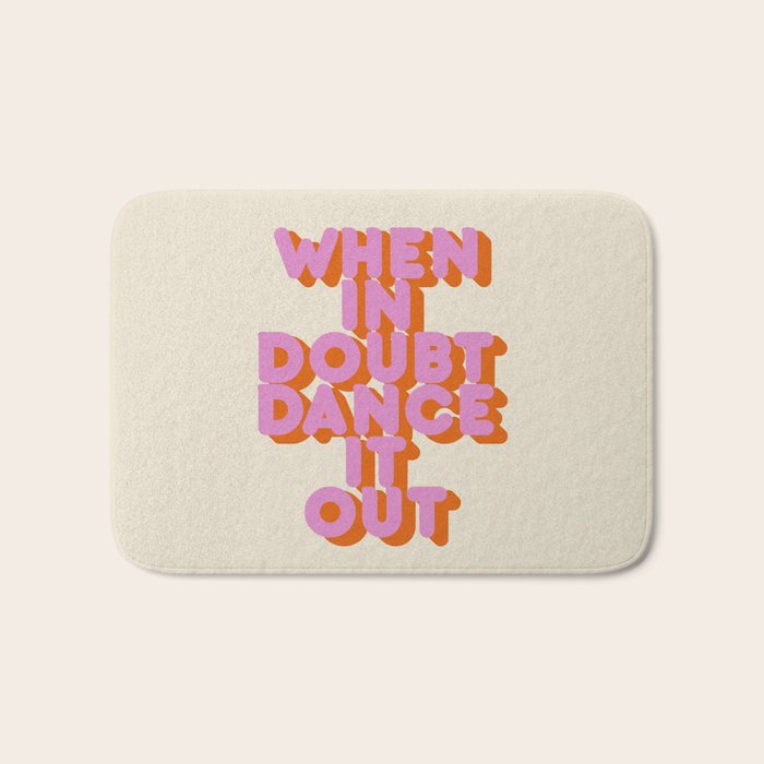 Dance it out Bath Mat Gallery Image 1