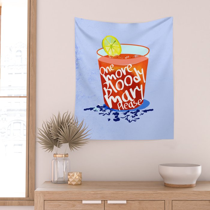 One More Bloody Mary Please, Cocktails Typography Happy Hour Alcohol, Weekend Drinks Beverages Summer Eclectic Lemon Painting Wall Tapestry Gallery Image 2