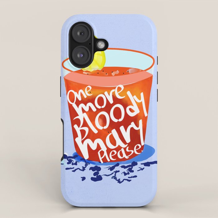 One More Bloody Mary Please, Cocktails Typography Happy Hour Alcohol, Weekend Drinks Beverages Summer Eclectic Lemon Painting iPhone Case Gallery Image 1