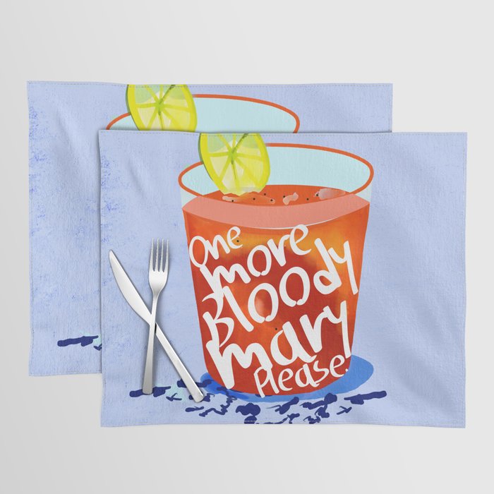 One More Bloody Mary Please, Cocktails Typography Happy Hour Alcohol, Weekend Drinks Beverages Summer Eclectic Lemon Painting Placemat Gallery Image 1