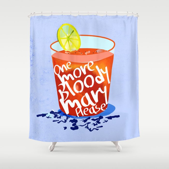 One More Bloody Mary Please, Cocktails Typography Happy Hour Alcohol, Weekend Drinks Beverages Summer Eclectic Lemon Painting Shower Curtain Gallery Image 1