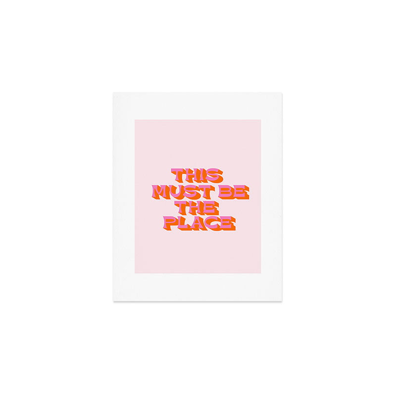 This must be the place Art Print Gallery Image 1