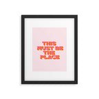 This must be the place Framed Art Print Gallery Image 6
