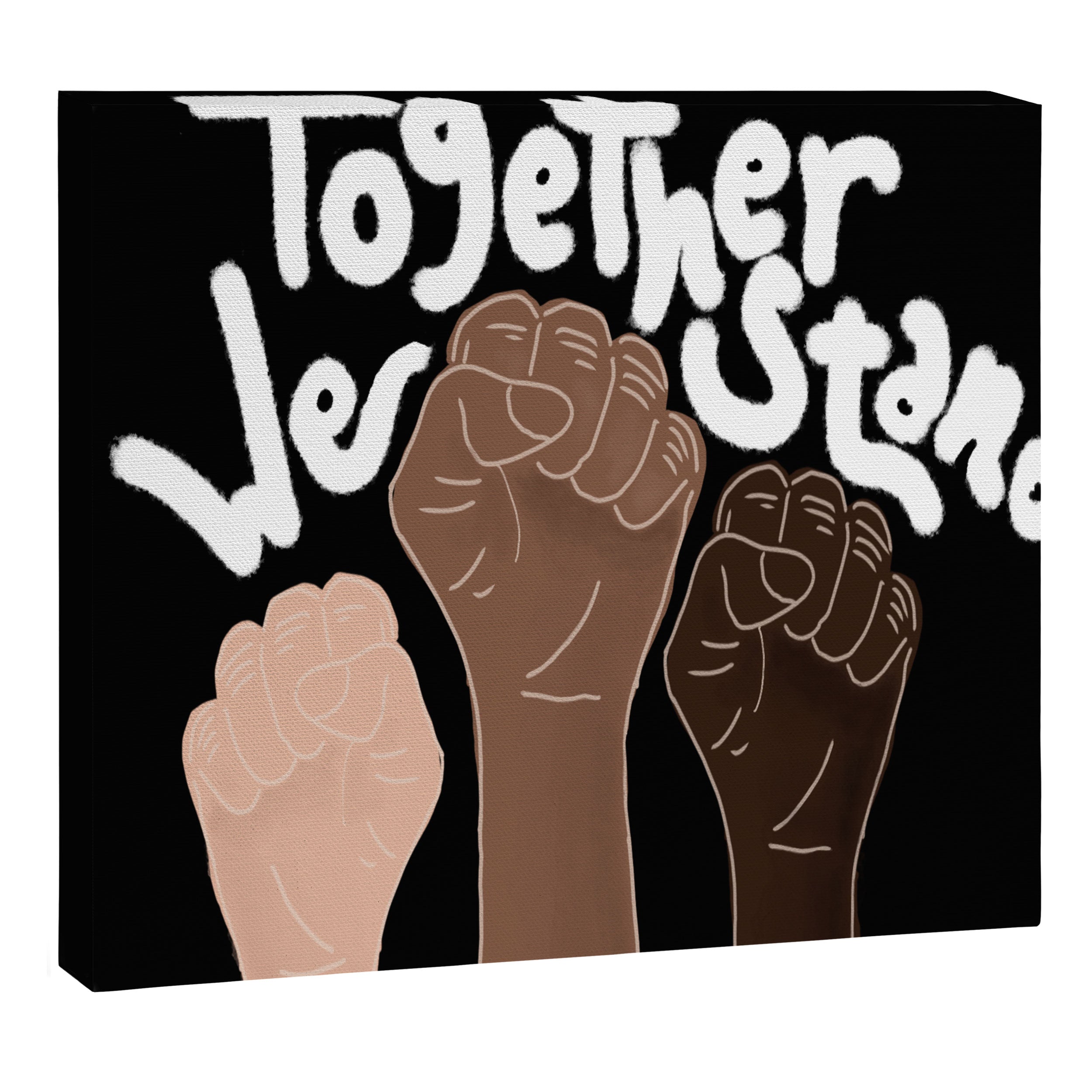âTogether We standâ- Black Canvas Print Gallery Image 6