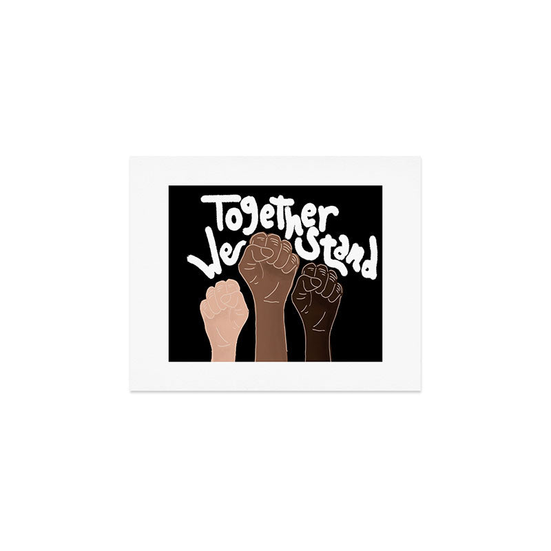 âTogether We standâ- Black Art Print Gallery Image 1