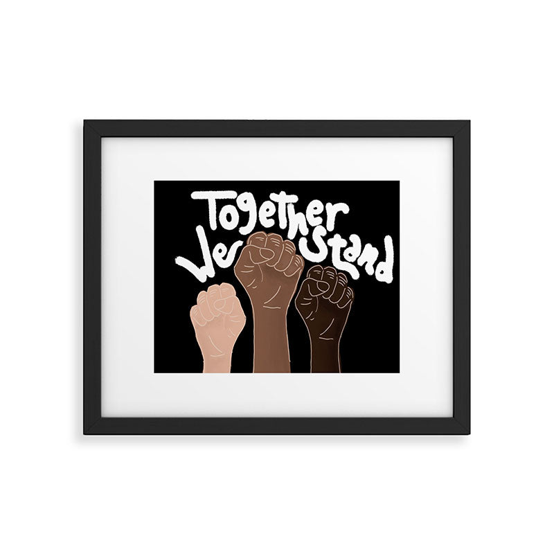 âTogether We standâ- Black Framed Art Print Gallery Image 4