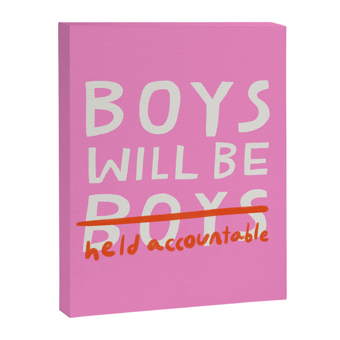 Boys Will Be Held Accountable Canvas Print Gallery Image 1