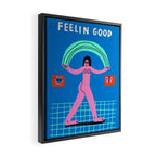 Feelin Good Framed Canvas Print Gallery Image 2