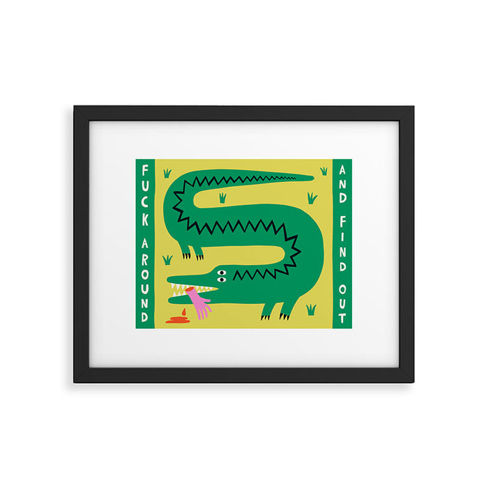 Fuck Around & Find Out Framed Art Print Gallery Image 1