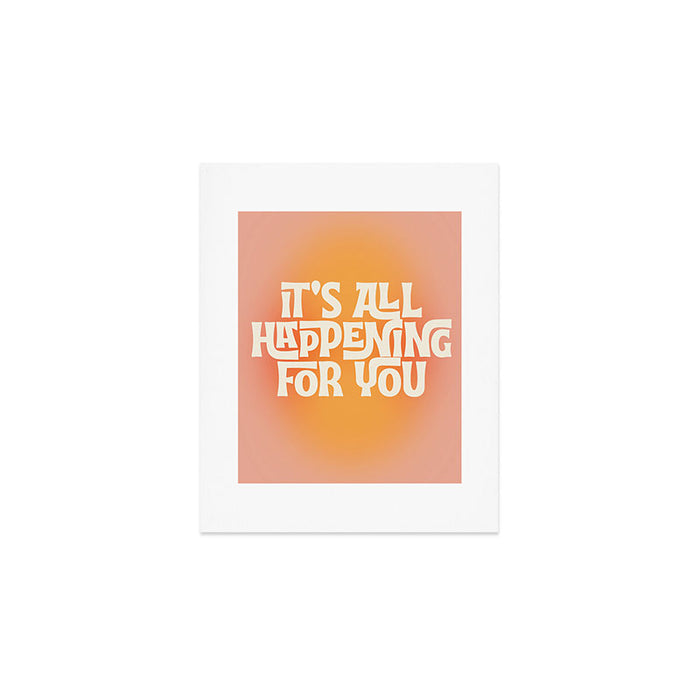 It's All Happening For You - Modern Art Print Art Print Gallery Image 1