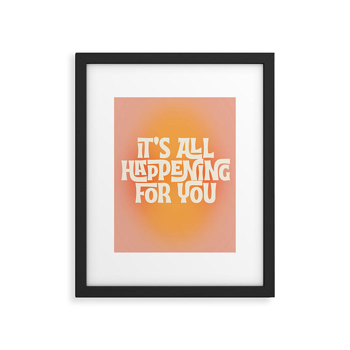 It's All Happening For You - Modern Art Print Framed Art Print Gallery Image 1