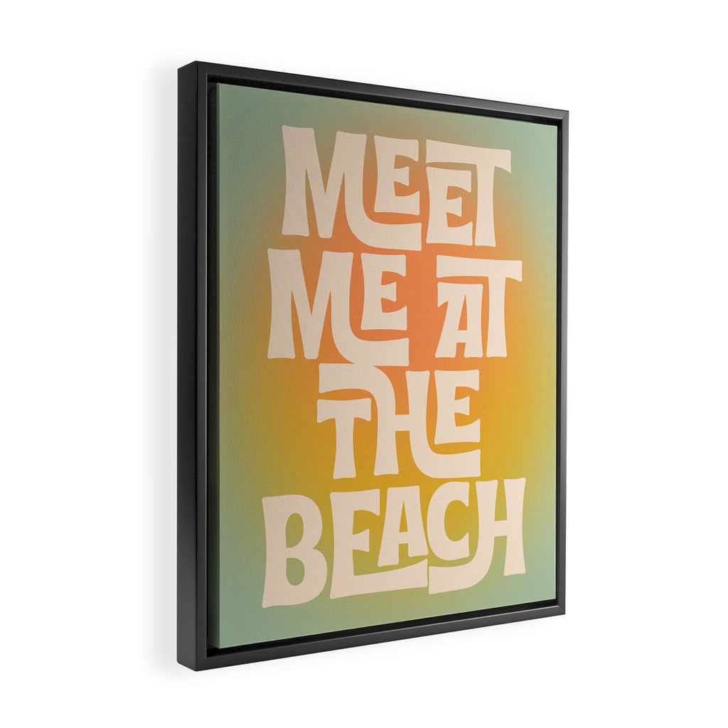 Meet Me At The Beach - Modern Typography Print Framed Canvas Print Gallery Image 2