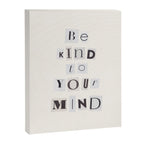 Be kind to your mind / Daily Reminder #5 Canvas Print Gallery Image 6