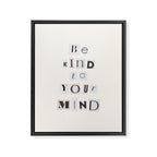 Be kind to your mind / Daily Reminder #5 Framed Canvas Print Gallery Image 6