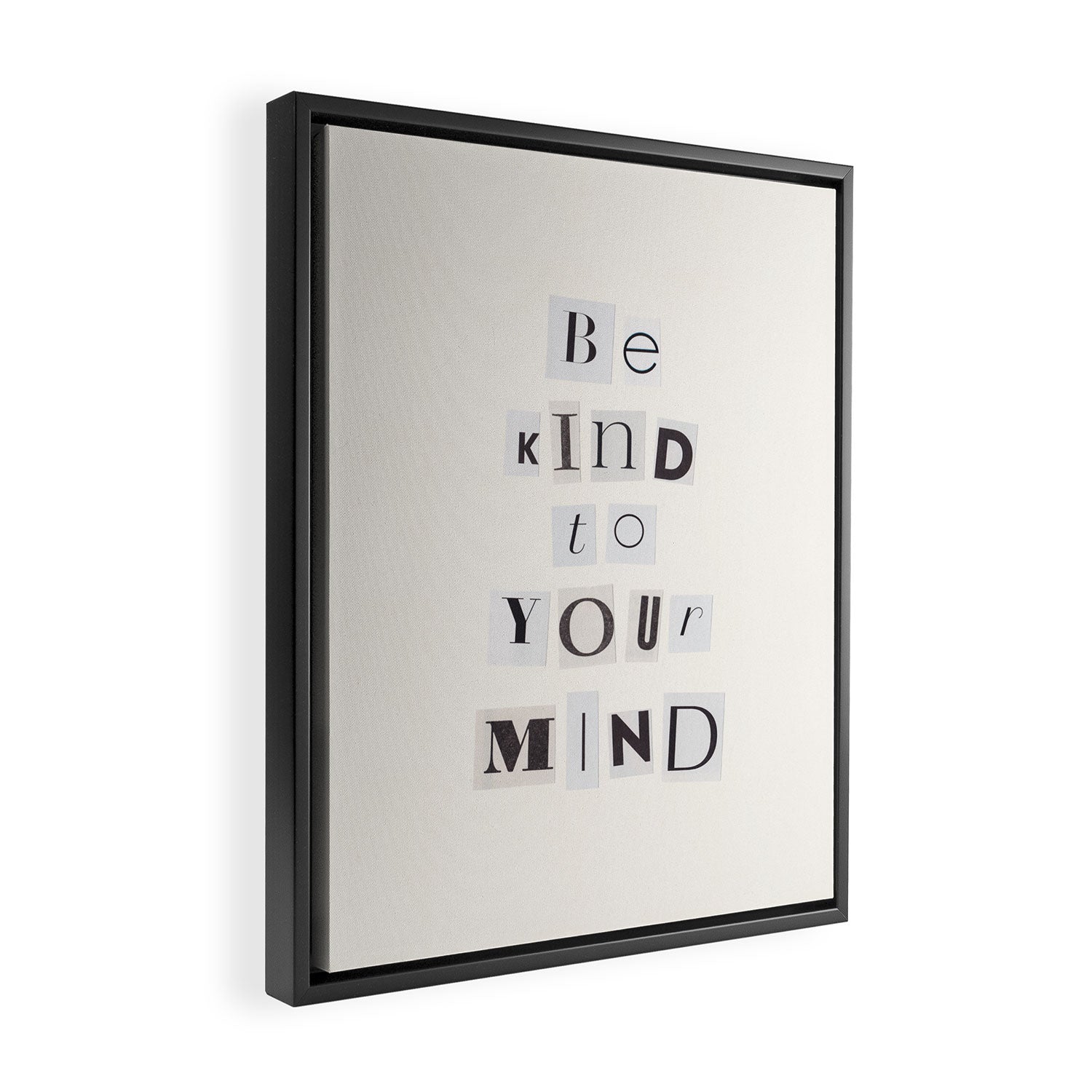 Be kind to your mind / Daily Reminder #5 Framed Canvas Print Gallery Image 2