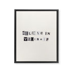 Believe in yourself / Daily Reminder #6 Framed Canvas Print Gallery Image 6