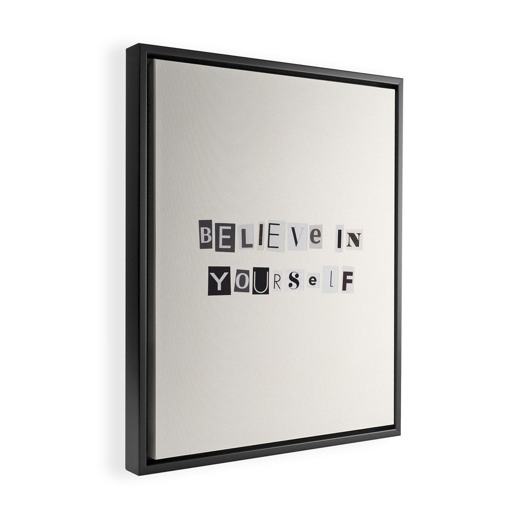 Believe in yourself / Daily Reminder #6 Framed Canvas Print Gallery Image 2