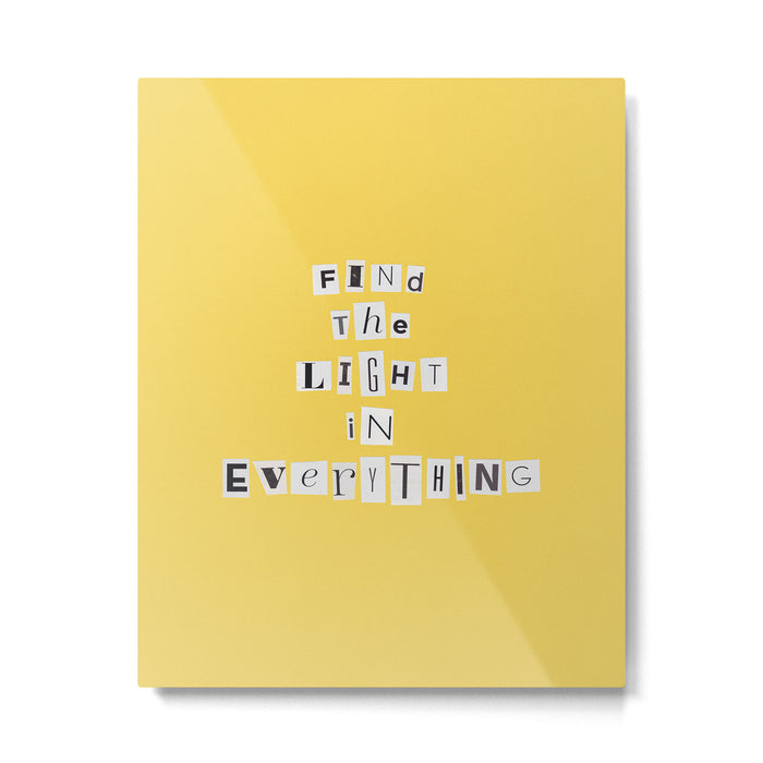 Find the light in everything / Daily Reminder #4 Metal Print Gallery Image 1