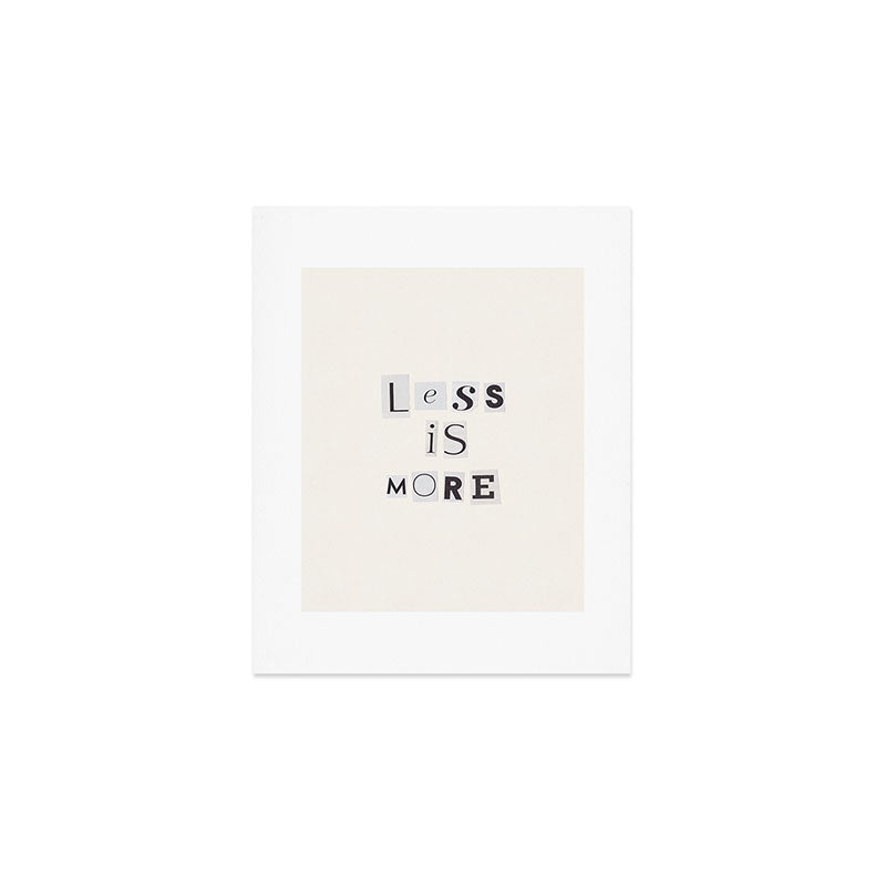 Less is more / Daily Reminder #2 Art Print Gallery Image 1