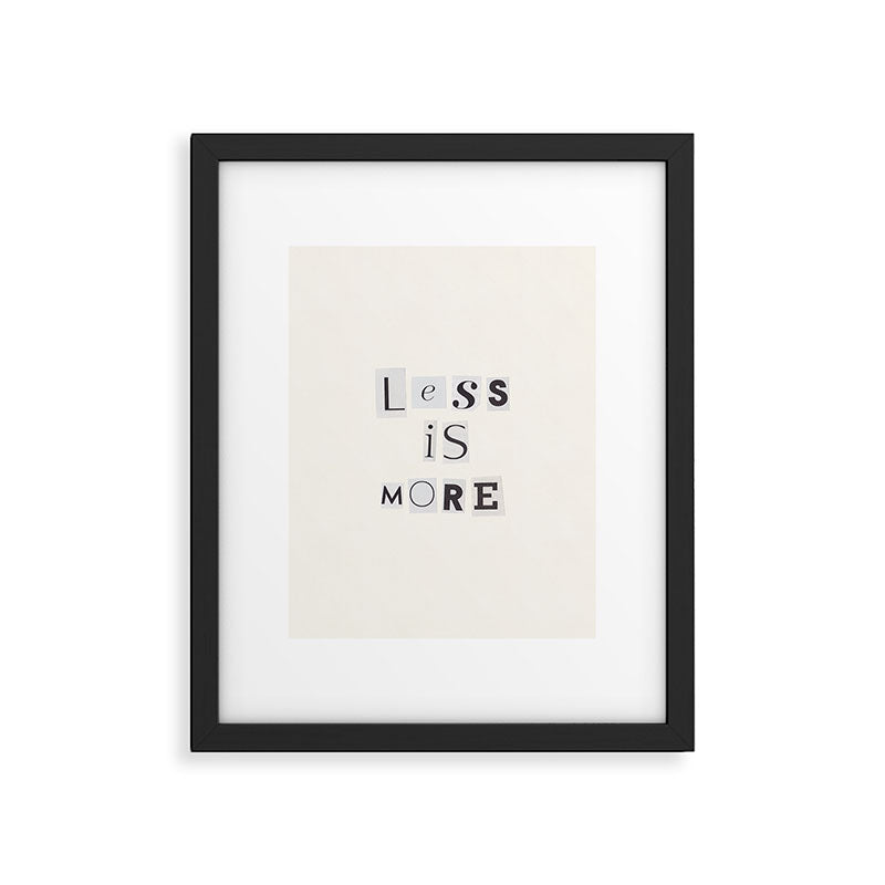 Less is more / Daily Reminder #2 Framed Art Print Gallery Image 5