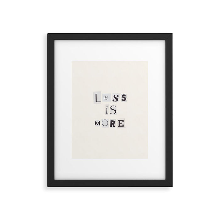 Less is more / Daily Reminder #2 Framed Art Print Gallery Image 1