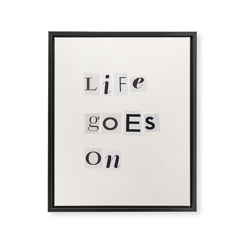 Life goes on / Daily Reminder #3 Framed Canvas Print Gallery Image 6