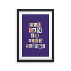 You can do hard things / Daily Reminder #1 Framed Art Print Gallery Image 3