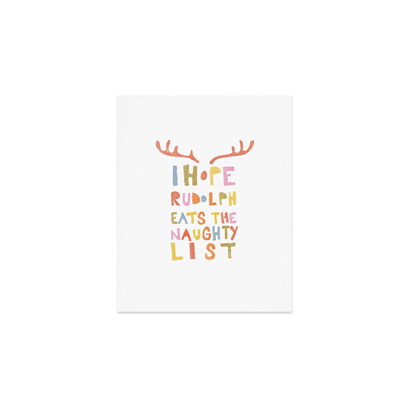 Hope Rudolph Eats The Naughty List Art Print Gallery Image 1