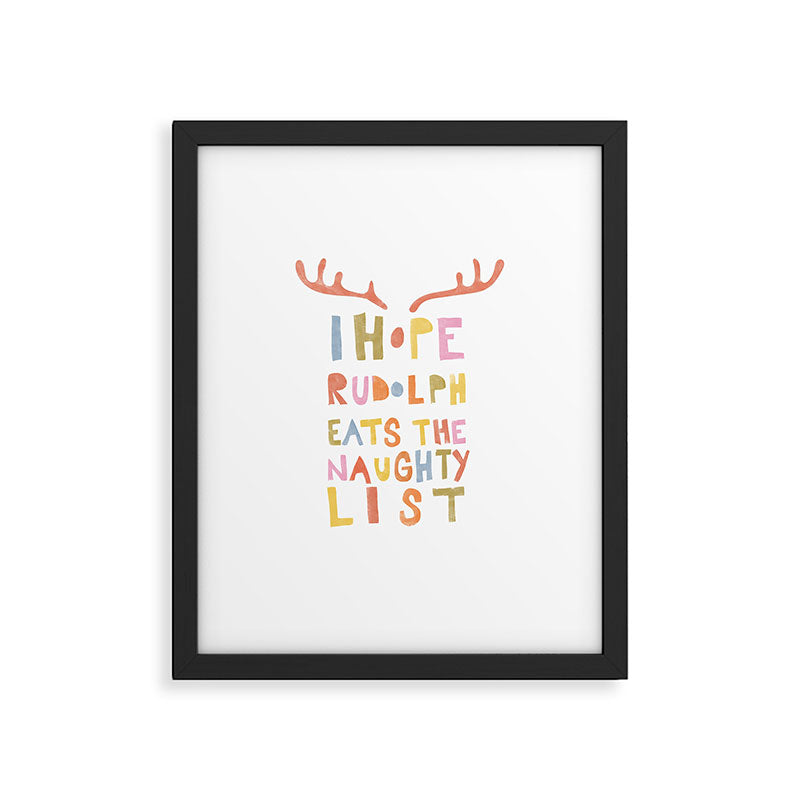 Hope Rudolph Eats The Naughty List Framed Art Print Gallery Image 5