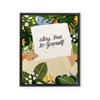 Stay True To Yourself II Framed Canvas Print Gallery Image 6