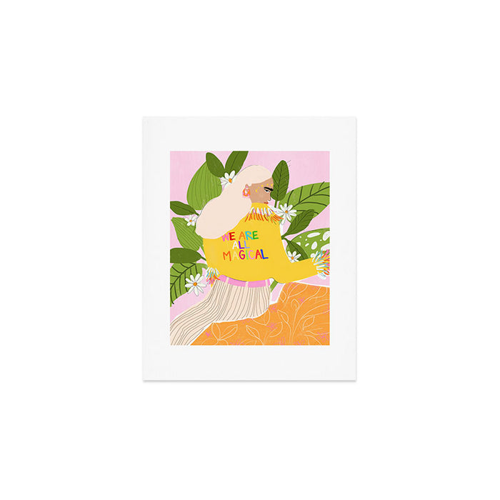 We are magical Art Print Gallery Image 1