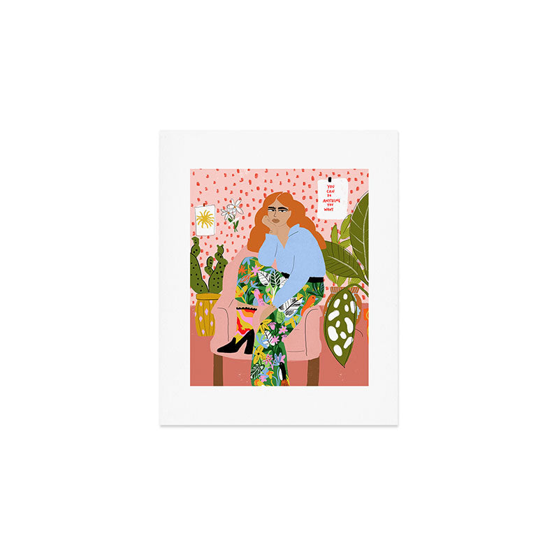 You can do everything you want Art Print Gallery Image 1